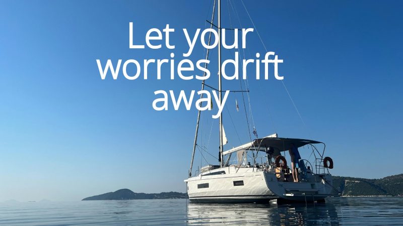 Let Your Worries Drift Away