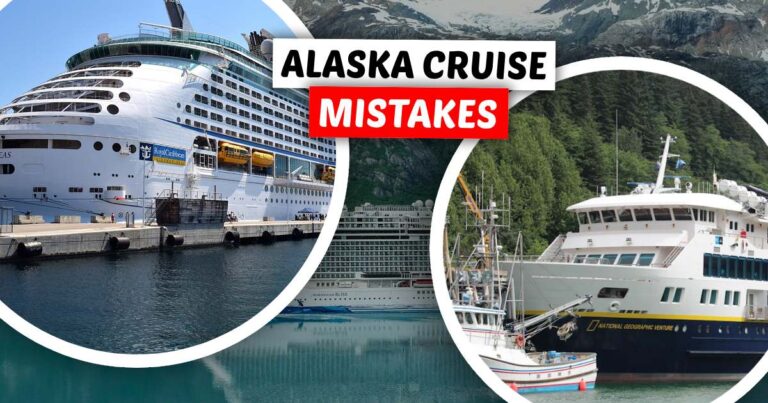 Alaska Cruise Mistakes