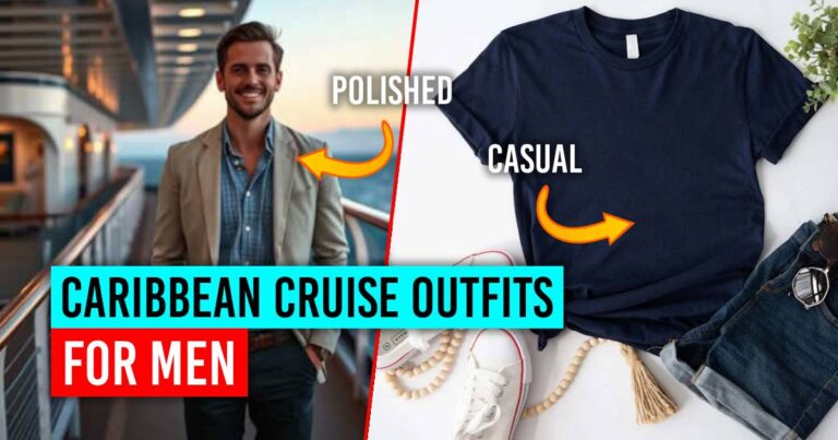 Caribbean Cruise Outfits for Men